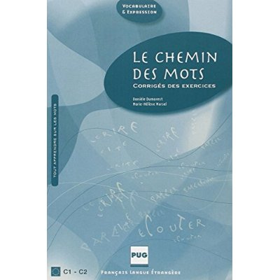 CHEMIN DES MOTS (LE) - CORRIGES - NOUVELLE COUVERTURE