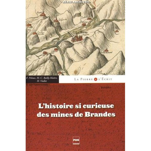 HISTOIRE SI CURIEUSE DES MINES DE BRANDES (L')