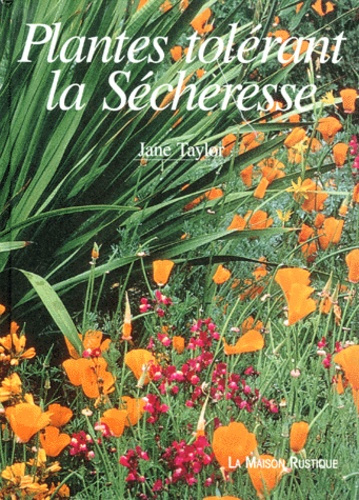 Plantes tolérant la sécheresse