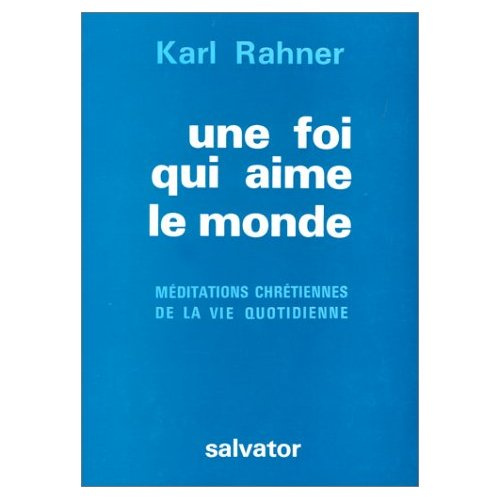 Foi qui aime le monde