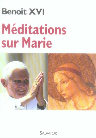Méditations sur Marie
