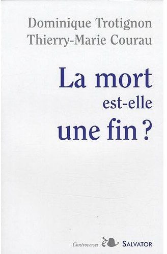 La mort est-elle une fin ?