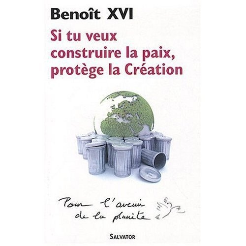 Si tu veux construire la paix, protège la Création. Message pour la célébration de la Journée mondia