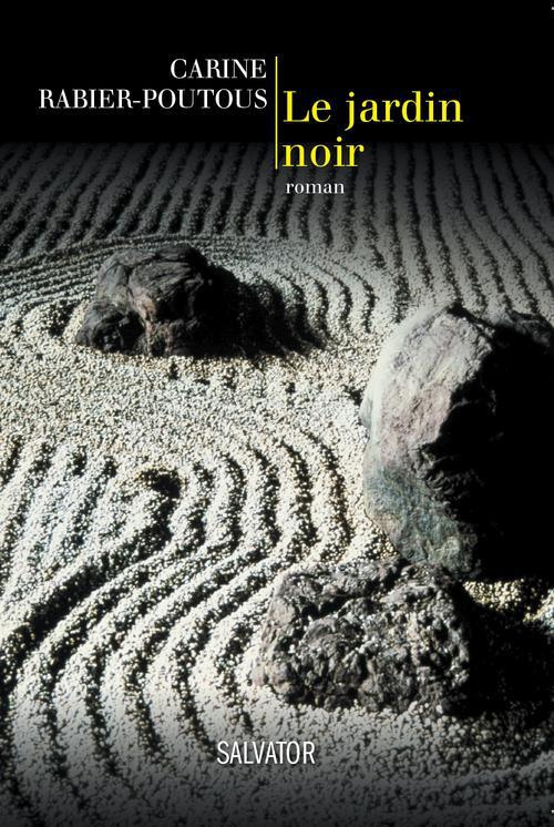 Le jardin noir