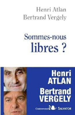 Sommes-nous libres ?