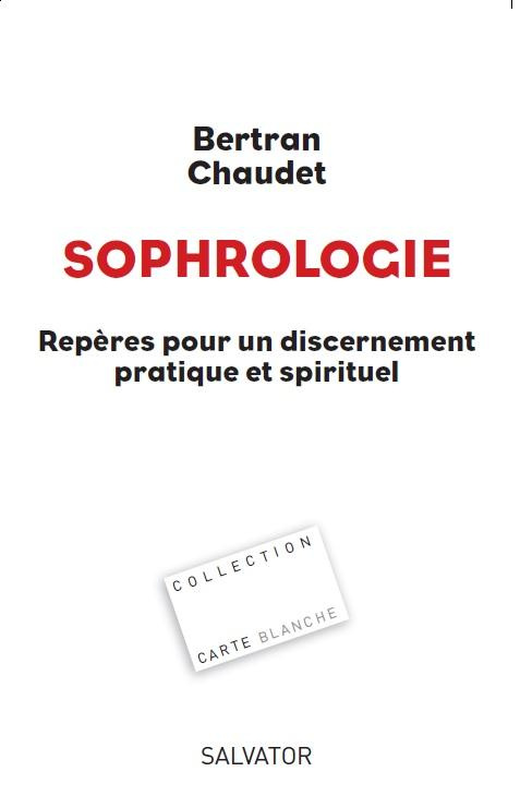 Sophrologie. Repères pour un discernement pratique et spirituel