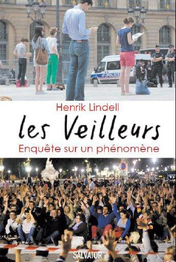 Les Veilleurs. Enquête sur une résistance