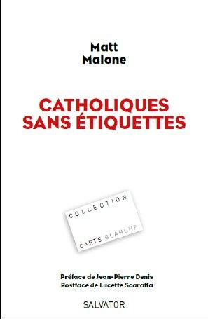 Catholiques sans étiquette