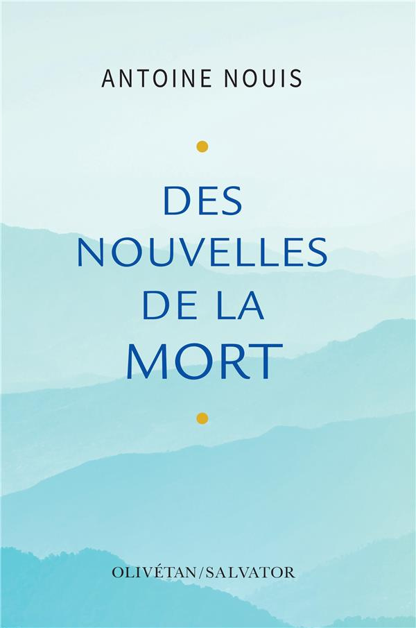 Des nouvelles de la mort