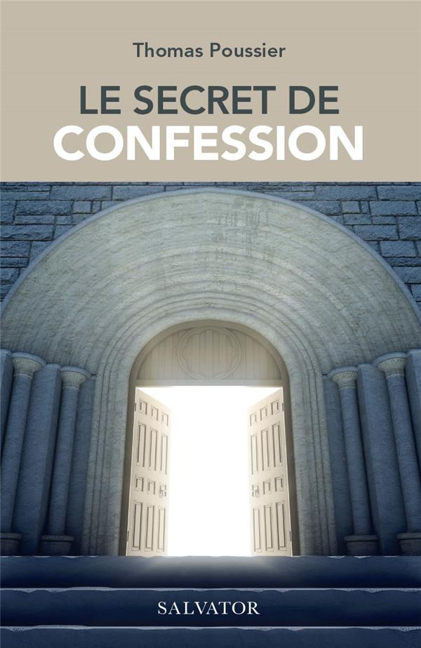 Le secret de la confession