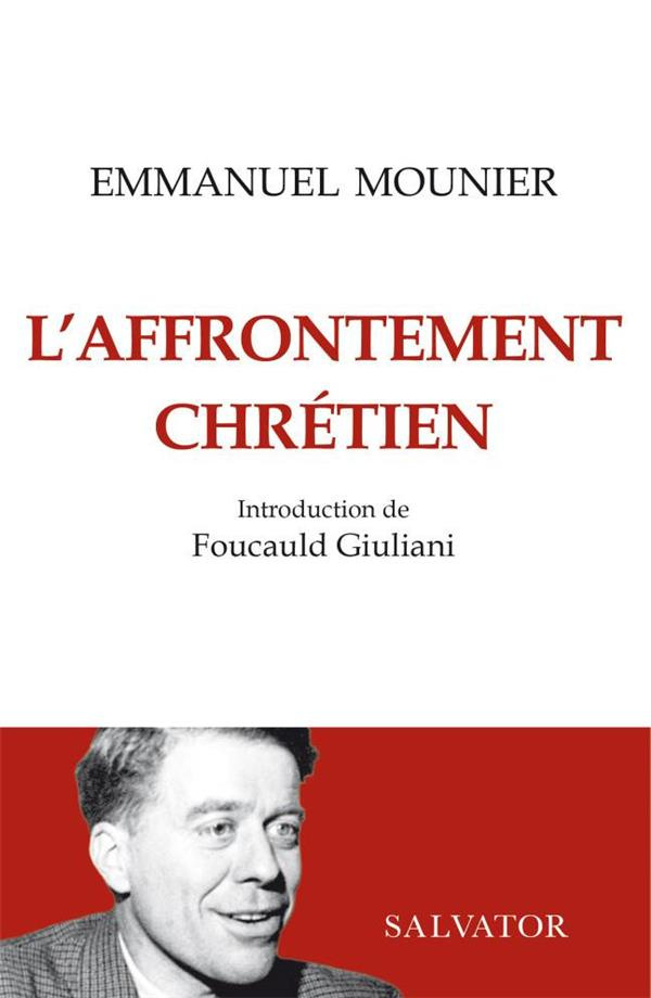L'affrontement chrétien