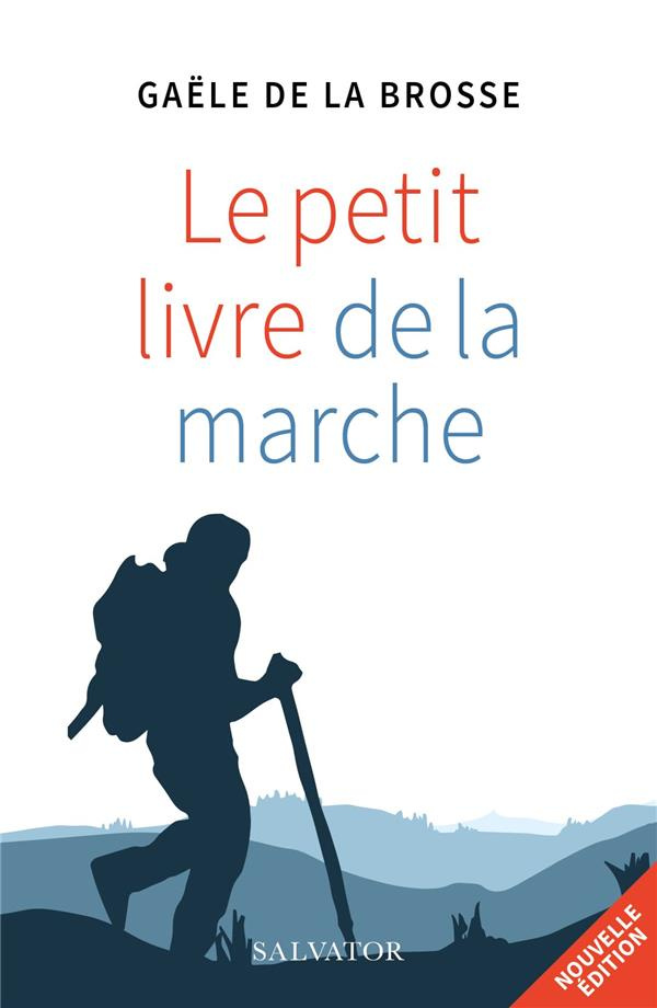 Le petit livre de la marche