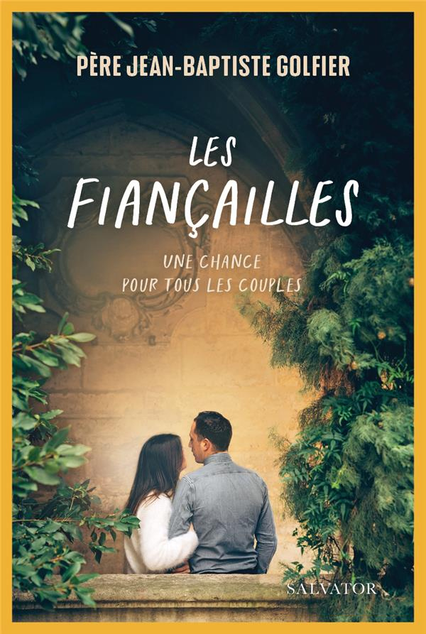 Les fiançailles. Une chance pour tous les couples