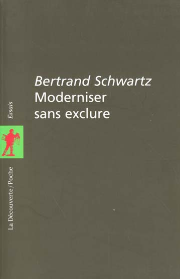 Moderniser sans exclure