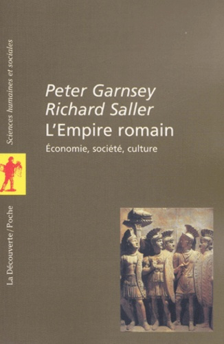 L'Empire romain. Economie, société, culture