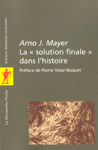 La "solution finale" dans l'histoire