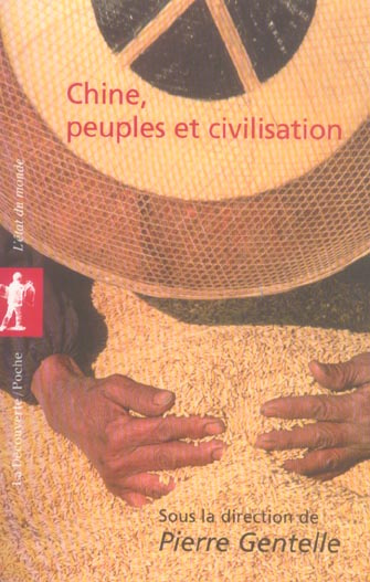 Chine, peuples et civilisations