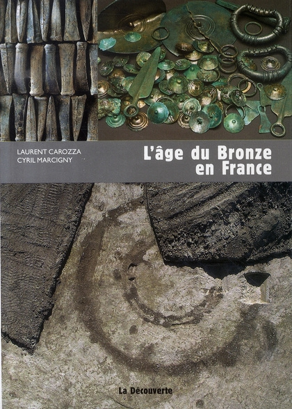 L'âge du Bronze en France