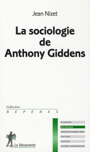 La sociologie de Anthony Giddens