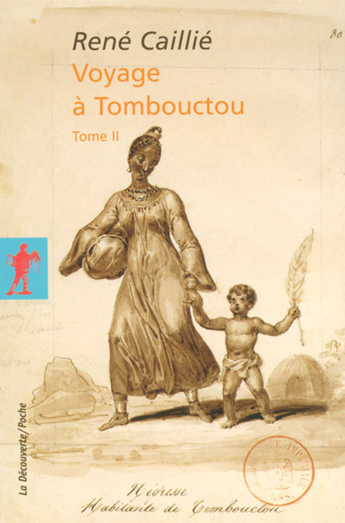 Voyage à Tombouctou. Tome 2