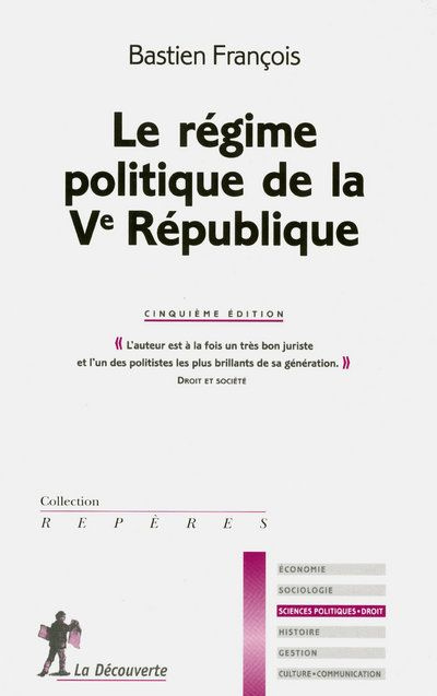Le régime politique de la Ve République. 5e édition