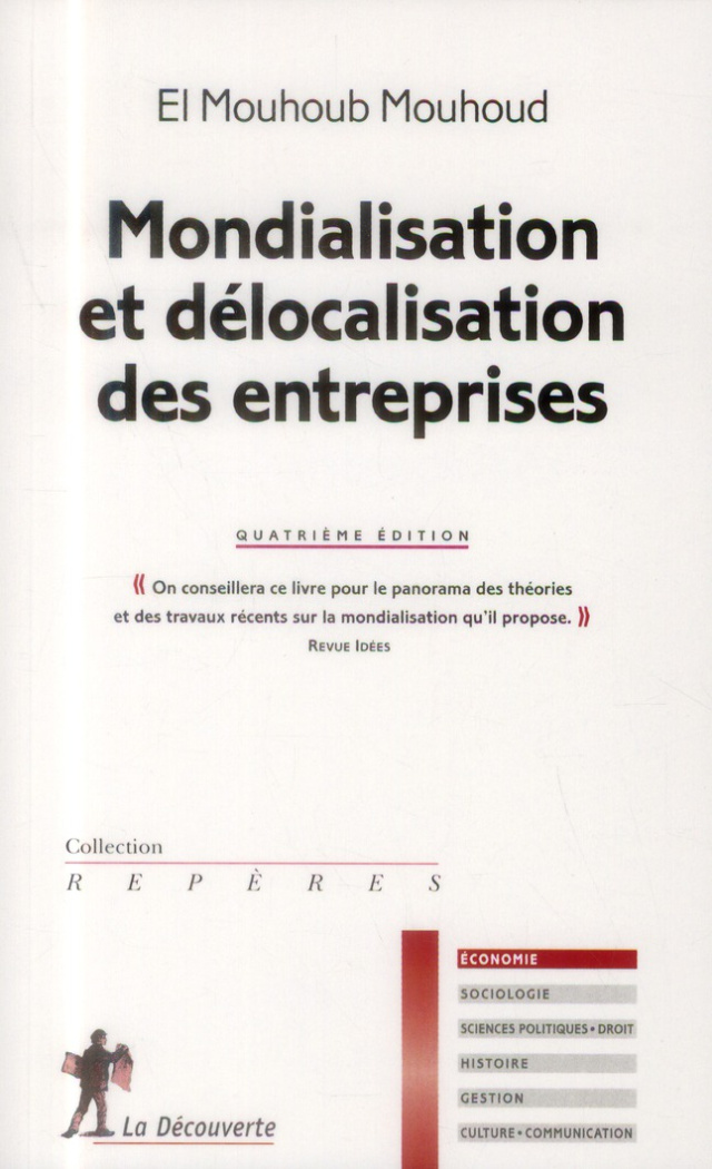 Mondialisation et délocalisation des entreprises. 4e édition