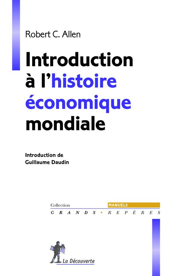 Introduction à l'histoire économique mondiale