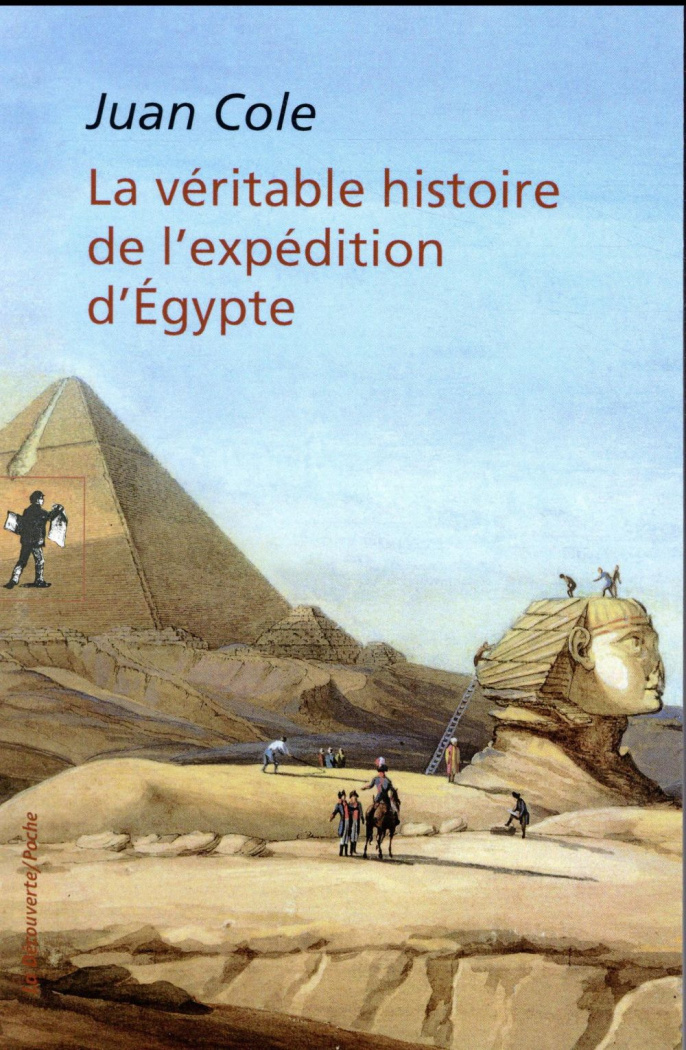La véritable histoire de l'expédition d'Egypte
