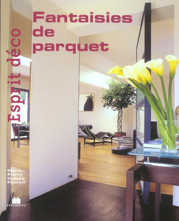 Fantaisies de parquet