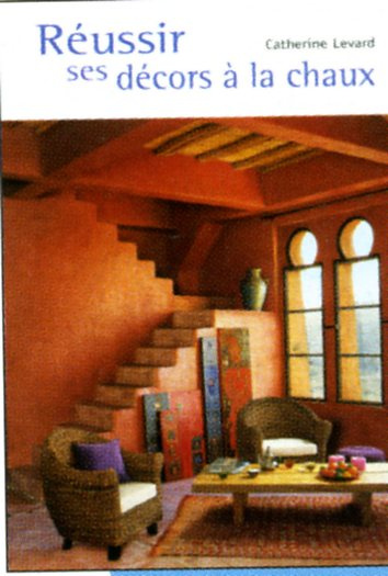 Réussir ses décors à la chaux