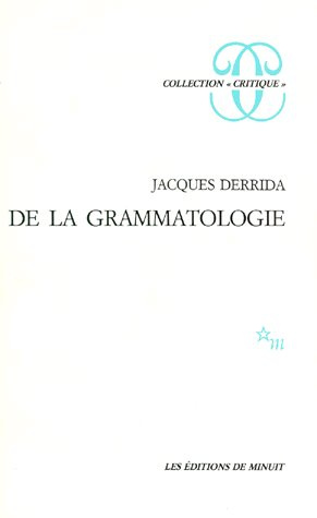 De la grammatologie