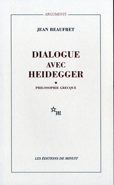 Dialogue avec Heidegger. Tome 1, Philosophie grecque