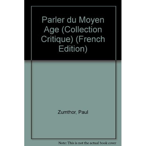 Parler du Moyen âge