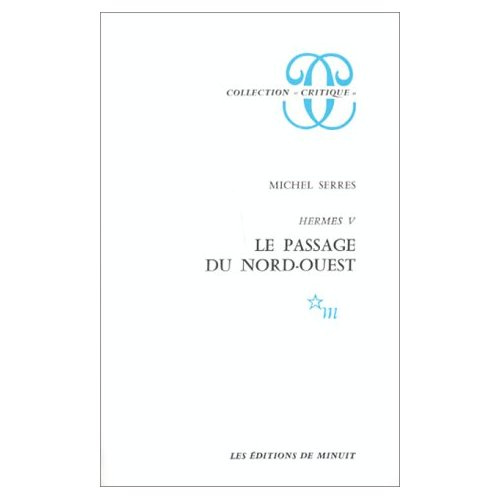 Hermès. Tome 5, Le Passage du Nord-Ouest