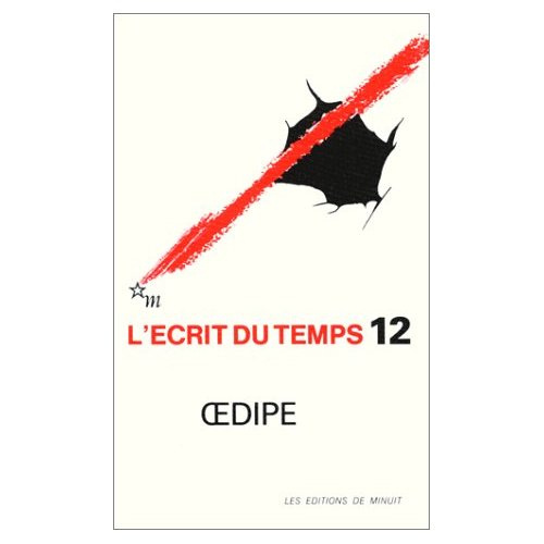 ECRIT DU TEMPS 12 OEDIPE