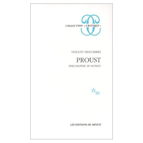 Proust. Philosophie du roman