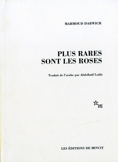 Plus rares sont les roses