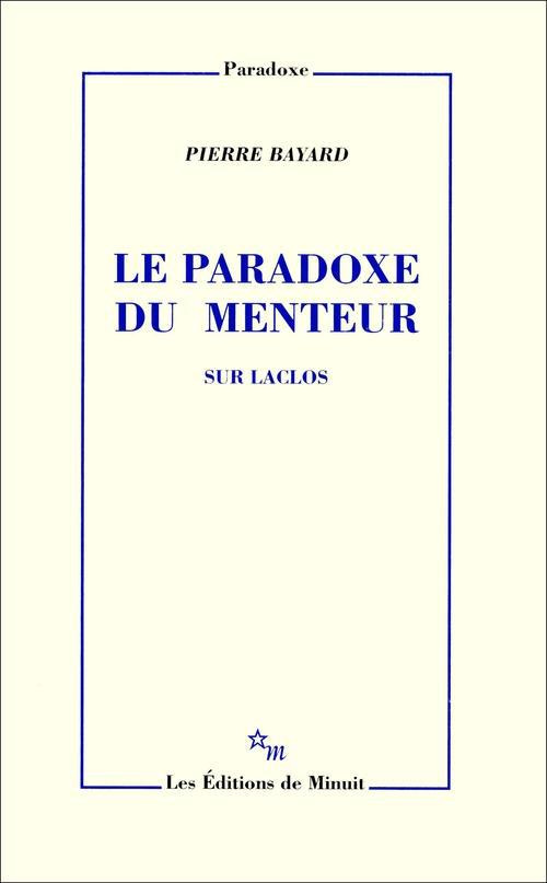 Le paradoxe du menteur. Sur Laclos