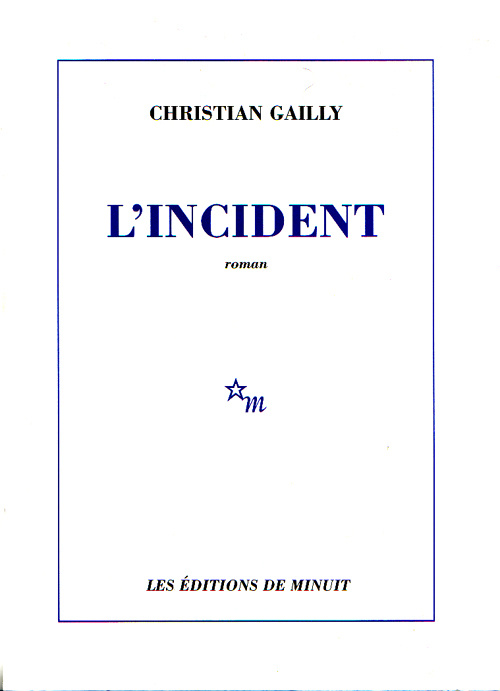 L'incident