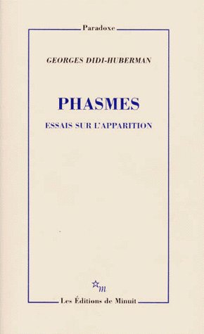 Essais sur l'apparition. Tome 1, Phasmes