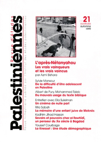 REVUE D'ETUDES PALESTINIENNES N° 21 AUTOMNE 1999