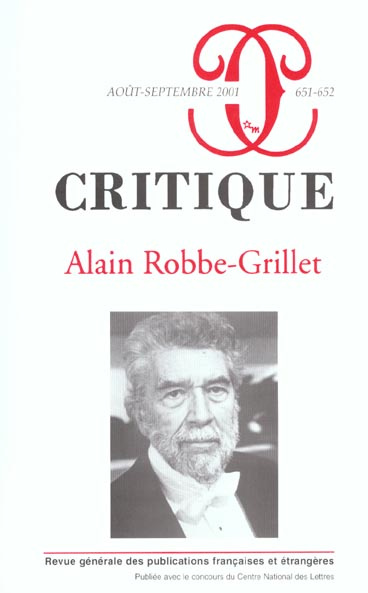 CRITIQUE 651-652 NUMERO SPECIAL ALAIN ROBBE-GRILLET