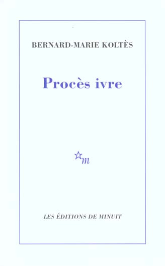 Procès ivre