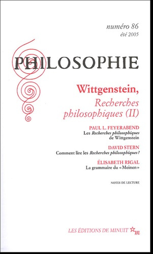 Philosophie N° 86, Eté 2005 : Wittgenstein, Recherches philosophiques (II)