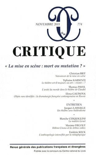 Critique N° 774, Novembre 201 : "La mise en scènes : mort ou mutation ?"
