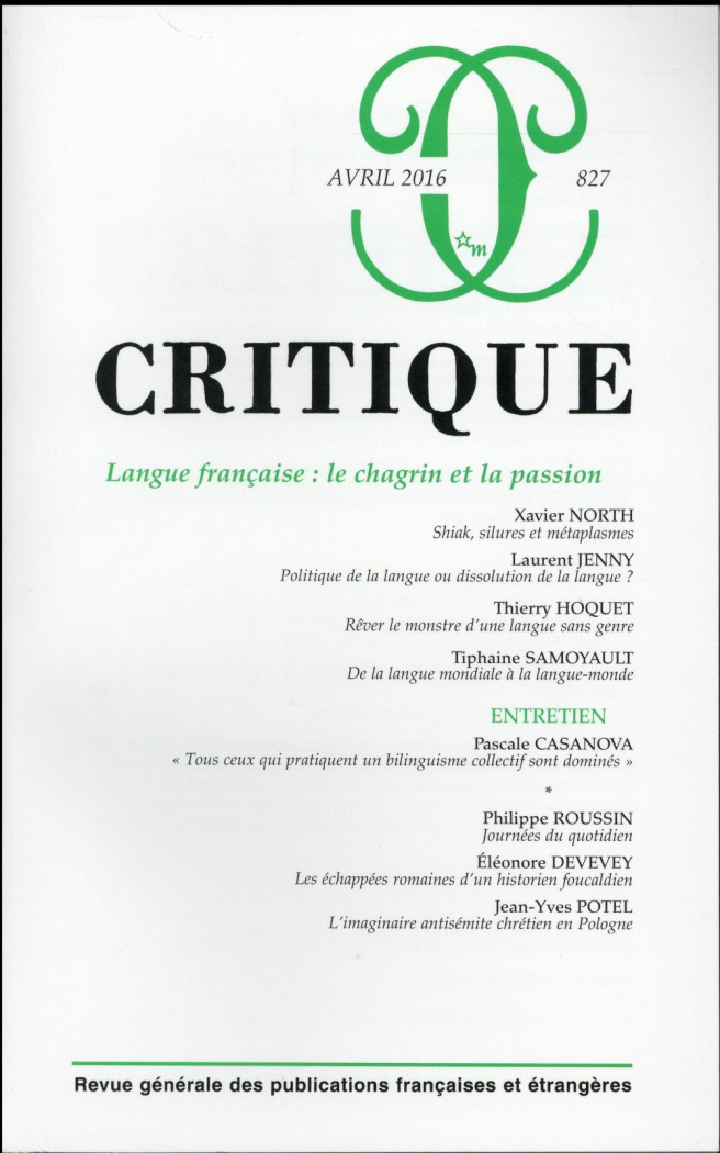 Critique N° 827, avril 2016 : Langue française : le chagrin et la passion