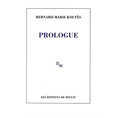 Prologue et autres textes