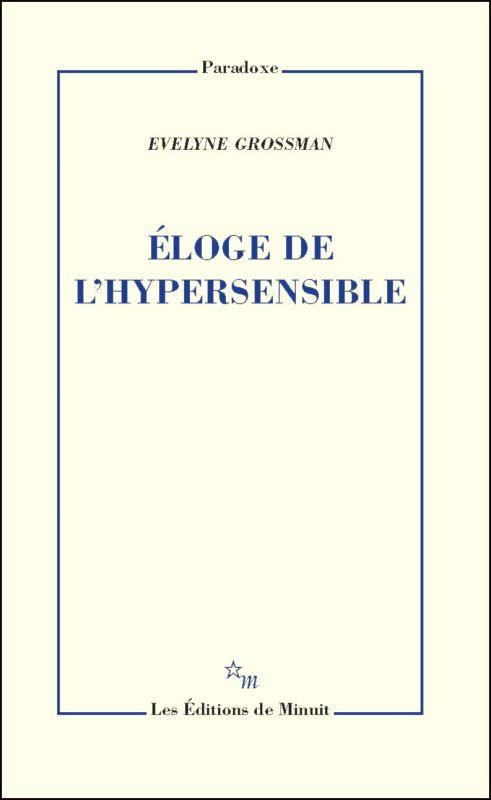 Eloge de l'hypersensible