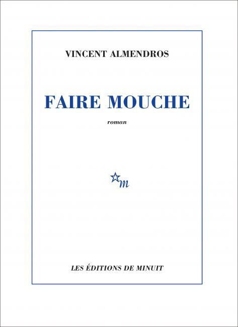 Faire mouche