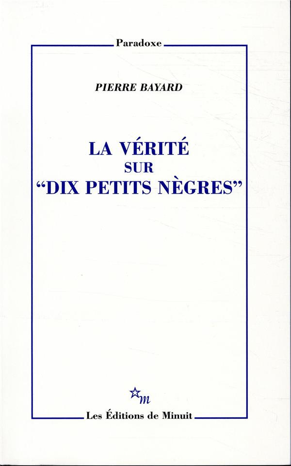 La vérité sur "Dix petits nègres"